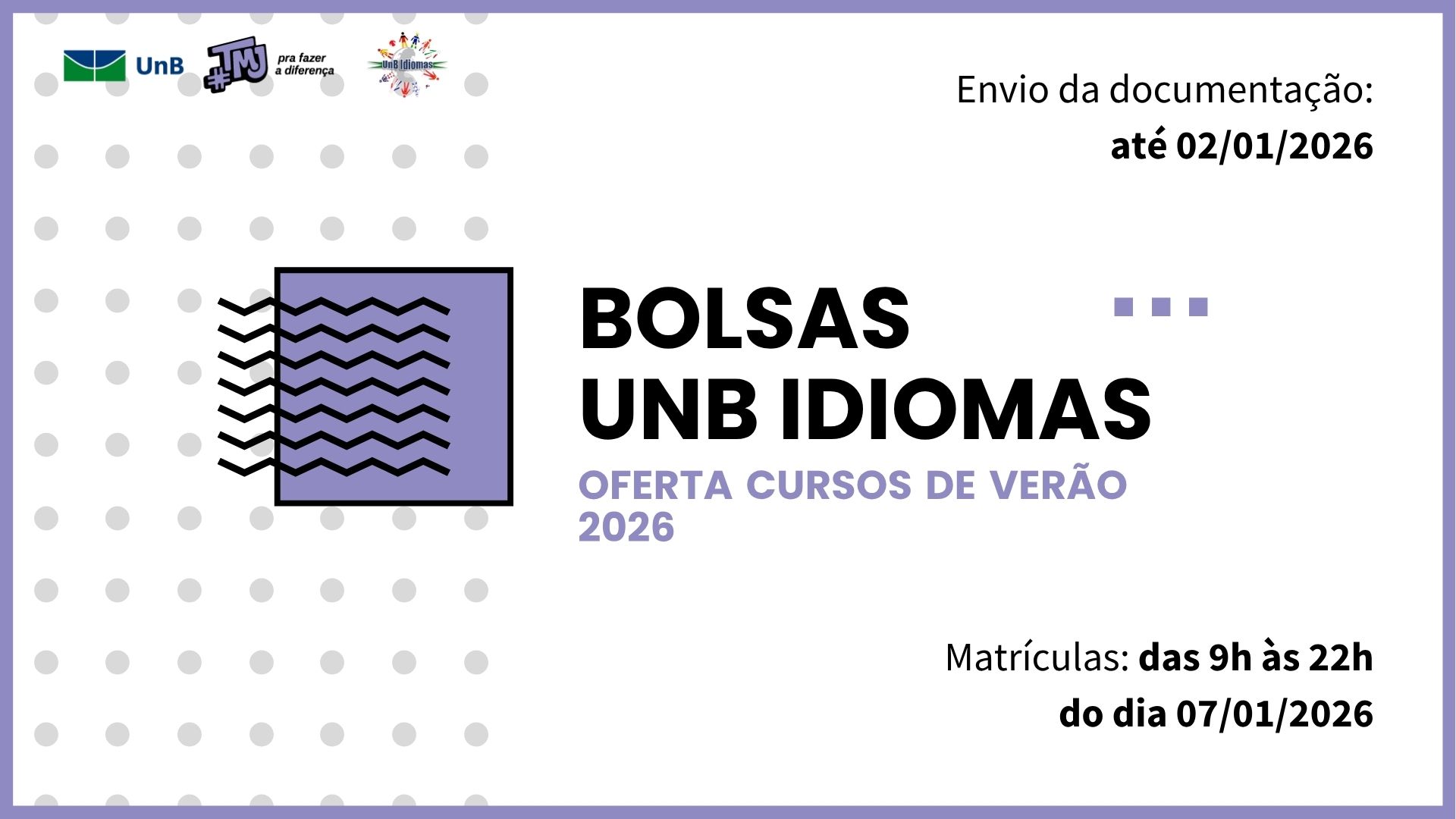 Cópia de Bolsas UnB Idiomas Oferta Cursos de Verão 2026